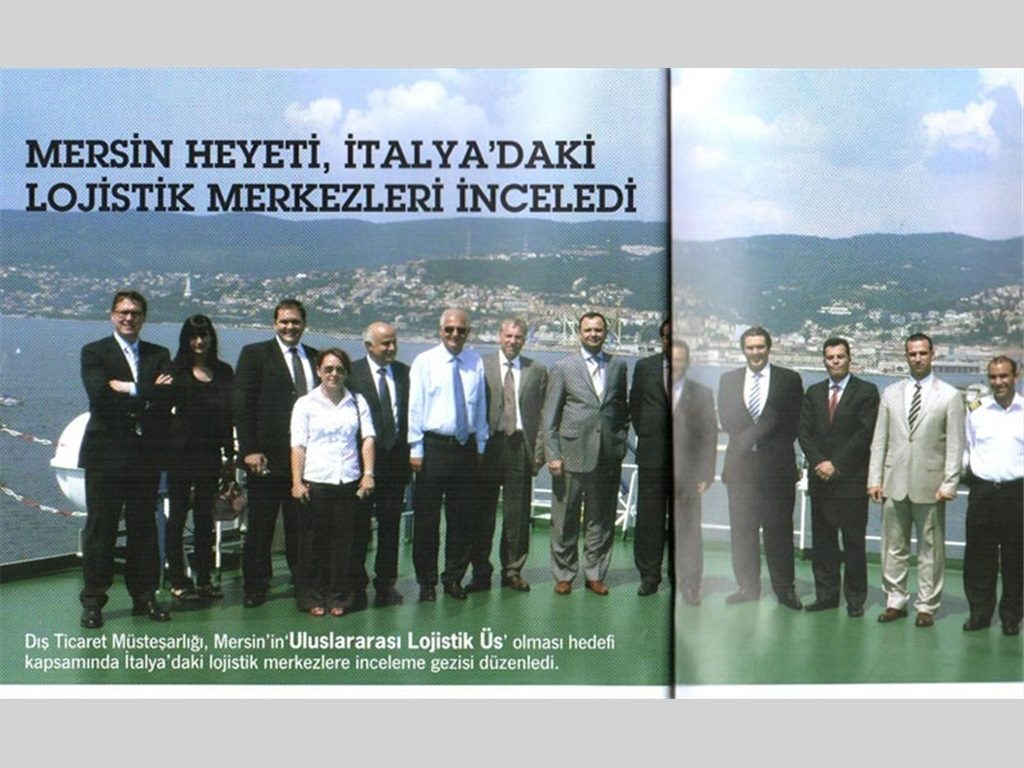 Mersin Heyeti İtalyadaki Lojistik Merkezini İnceledi