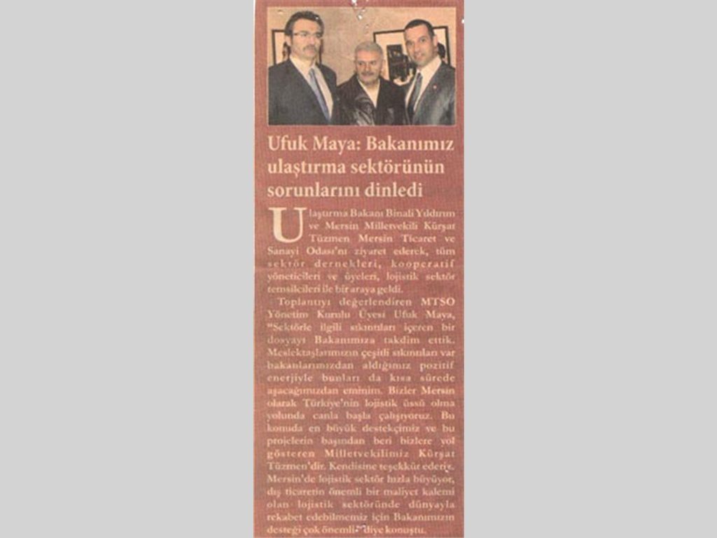 Ufuk Maya - Bakanımız Ulaştırma Sektörünün Sorunlarını Dinledi